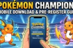 POKEMON-CHAMPIONS-MOBILE-DOWNLOAD-AND-PRE-REGISTER-GUIDE